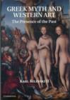 Greek Myth and Western Art : The Presence of the Past - Book