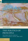The Politics of Principle : The First South African Constitutional Court, 1995-2005 - Book