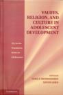 Values, Religion, and Culture in Adolescent Development - Book