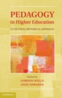 Pedagogy in Higher Education : A Cultural Historical Approach - Book