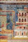 The Architecture in Giotto's Paintings - Book