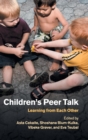 Children's Peer Talk : Learning from Each Other - Book