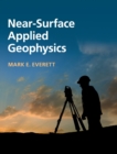 Near-Surface Applied Geophysics - Book