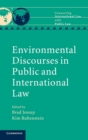 Environmental Discourses in Public and International Law - Book