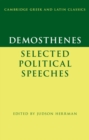Demosthenes: Selected Political Speeches - Book