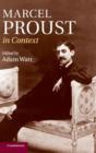 Marcel Proust in Context - Book