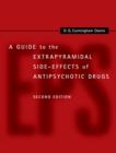 A Guide to the Extrapyramidal Side-Effects of Antipsychotic Drugs - Book