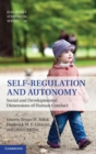 Self-Regulation and Autonomy : Social and Developmental Dimensions of Human Conduct - Book