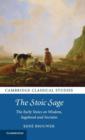 The Stoic Sage : The Early Stoics on Wisdom, Sagehood and Socrates - Book