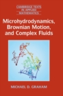 Microhydrodynamics, Brownian Motion, and Complex Fluids - Book
