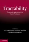 Tractability : Practical Approaches to Hard Problems - Book