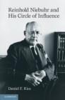 Reinhold Niebuhr and His Circle of Influence - Book