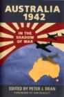 Australia 1942 : In the Shadow of War - Book