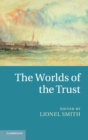 The Worlds of the Trust - Book