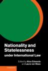 Nationality and Statelessness under International Law - Book