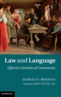 Law and Language : Effective Symbols of Community - Book