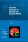 Solar and Astrophysical Dynamos and Magnetic Activity (IAU S294) - Book