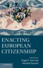 Enacting European Citizenship - Book