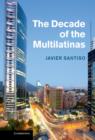 The Decade of the Multilatinas - Book