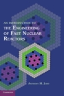 An Introduction to the Engineering of Fast Nuclear Reactors - Book