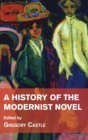 A History of the Modernist Novel - Book