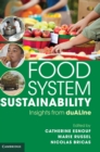Food System Sustainability : Insights From duALIne - Book