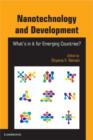 Nanotechnology and Development : What's in it for Emerging Countries? - Book
