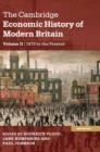 The Cambridge Economic History of Modern Britain - Book