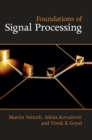 Foundations of Signal Processing - Book