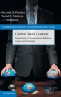 Global Shell Games : Experiments in Transnational Relations, Crime, and Terrorism - Book
