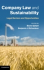 Company Law and Sustainability : Legal Barriers and Opportunities - Book