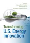 Transforming US Energy Innovation - Book