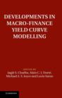 Developments in Macro-Finance Yield Curve Modelling - Book
