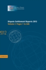 Dispute Settlement Reports 2012: Volume 1, Pages 1-646 - Book
