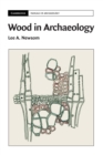 Wood in Archaeology - Book
