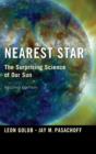 Nearest Star : The Surprising Science of our Sun - Book
