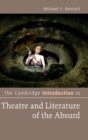 The Cambridge Introduction to Theatre and Literature of the Absurd - Book