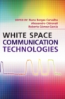 White Space Communication Technologies - Book