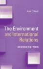 The Environment and International Relations - Book