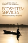 Ecosystem Services : From Concept to Practice - Book