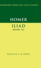 Homer: Iliad Book III - Book