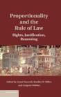Proportionality and the Rule of Law : Rights, Justification, Reasoning - Book