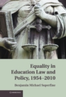 Equality in Education Law and Policy, 1954-2010 - eBook