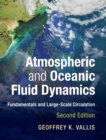Atmospheric and Oceanic Fluid Dynamics : Fundamentals and Large-Scale Circulation - Book