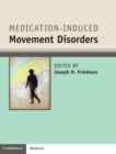 Medication-Induced Movement Disorders - Book