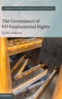 The Governance of EU Fundamental Rights - Book