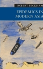 Epidemics in Modern Asia - Book