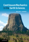 Continuum Mechanics in the Earth Sciences - eBook