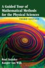 A Guided Tour of Mathematical Methods for the Physical Sciences - Book