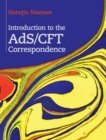 Introduction to the ADS/CFT Correspondence - Book